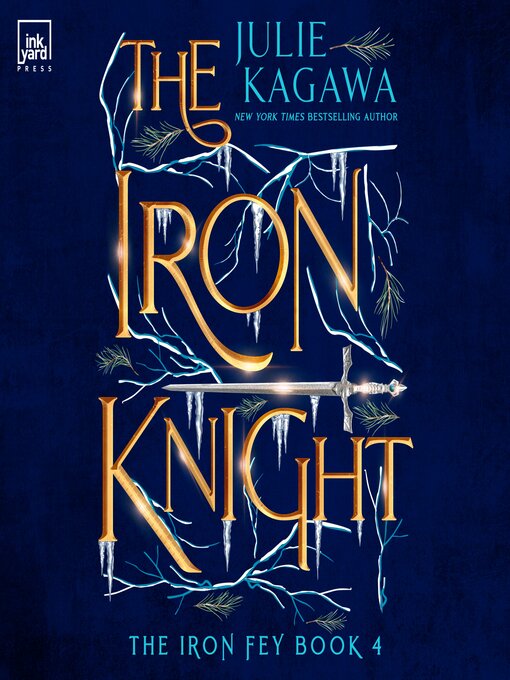 Title details for The Iron Knight by Julie Kagawa - Available